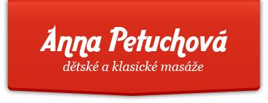 Masérka Anna Petuchová - dětské a klasické masáže